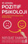 10 Adımda Pozitif Psikoloji